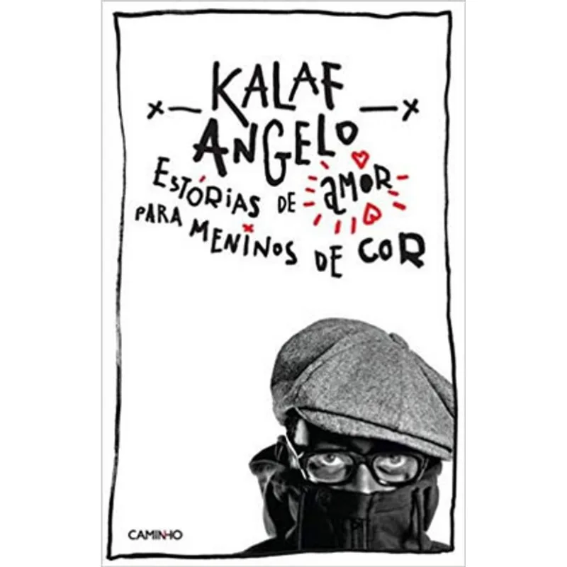 ESTÓRIAS DE AMOR PARA MENINOS DE COR