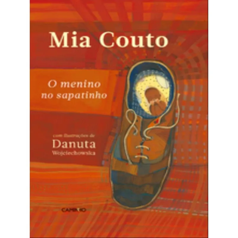 O MENINO NO SAPATINHO
