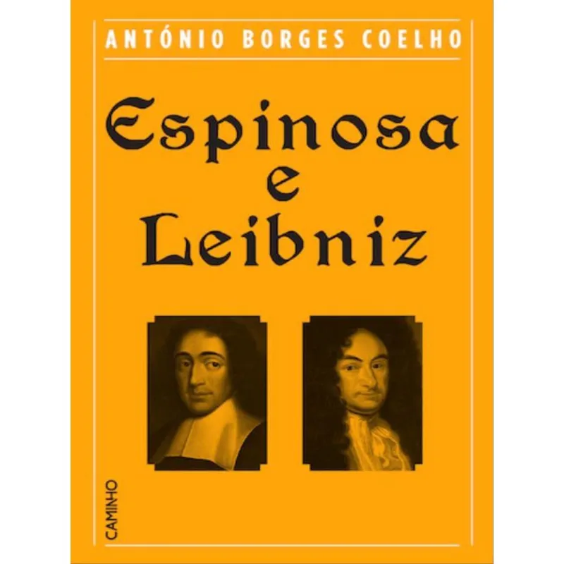 ESPINOSA E LEIBNIZ