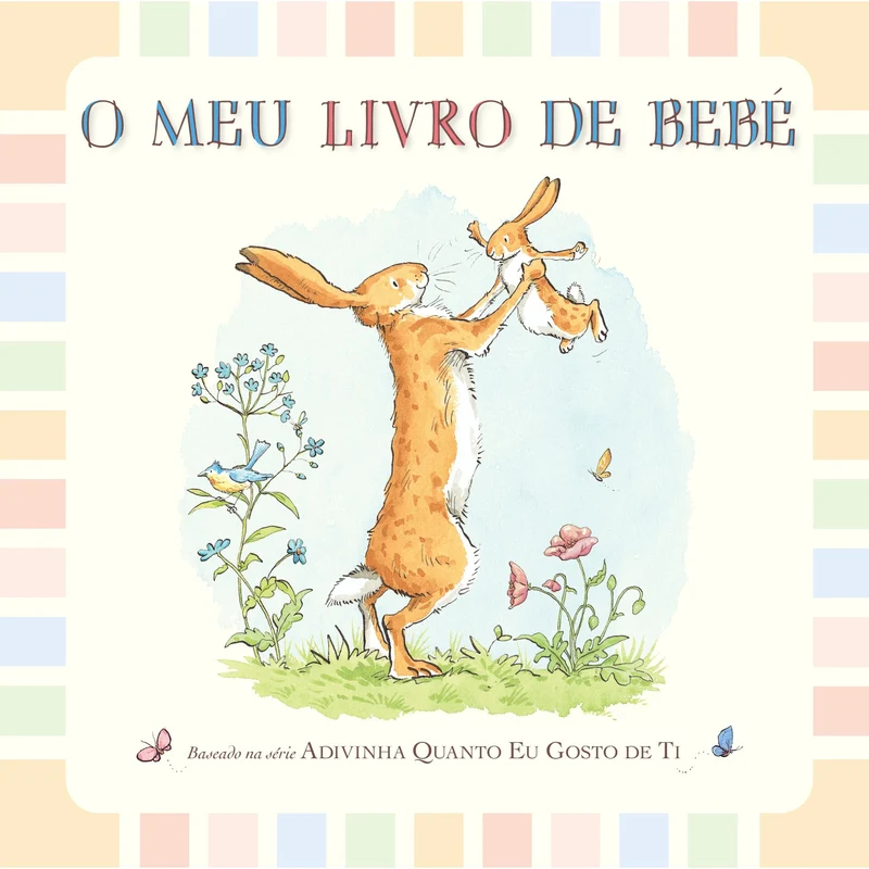 O Meu Livro De Bebé de Sam Mcbratney E Anita Jeram