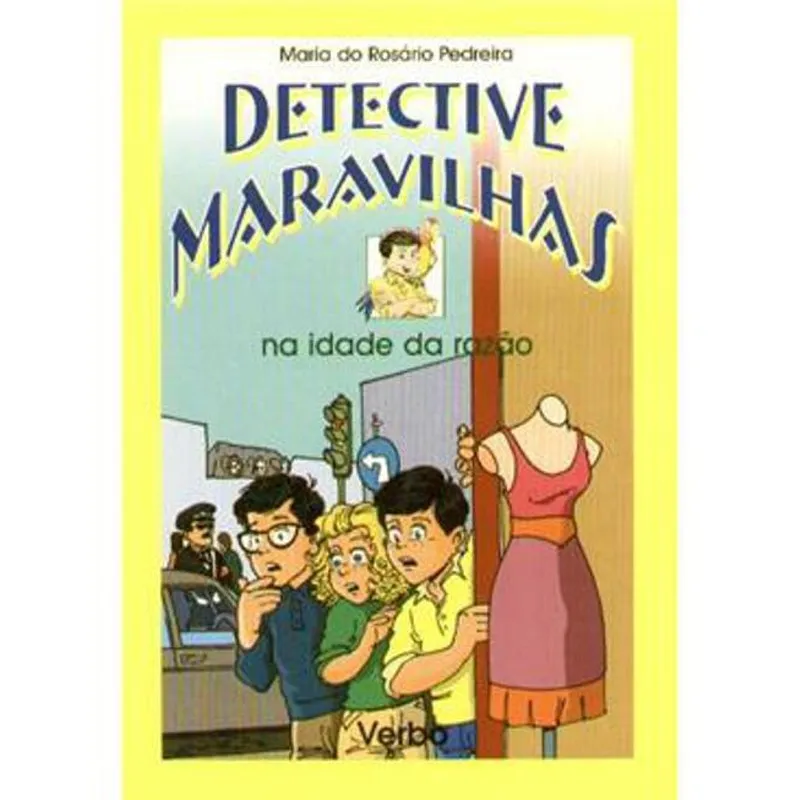 Livro Detective Maravilha - Na Idade Da Razão