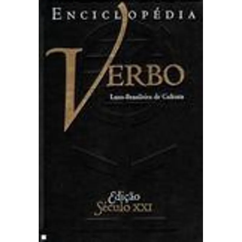 Enciclopedia Luso Brasileira de Cultura Sec. Xxi