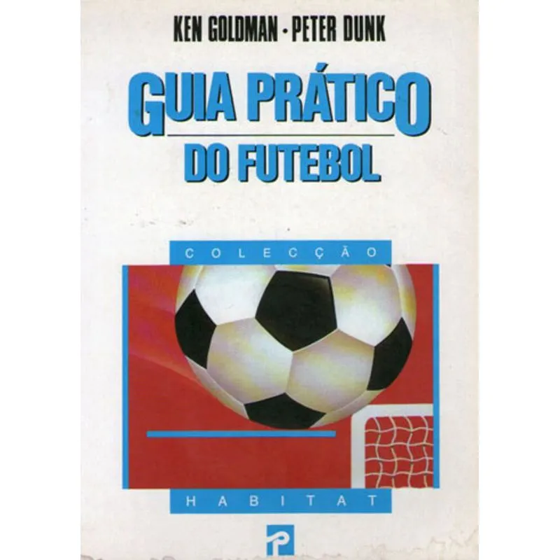 GUIA PRATICO DO FUTEBOL