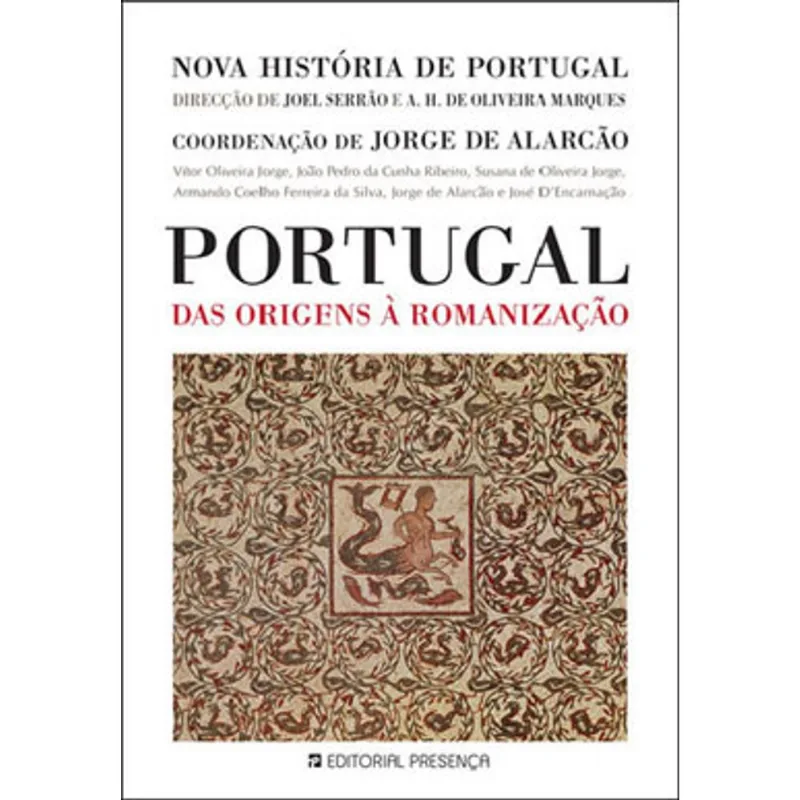 PORTUGAL DAS ORIGENS A ROMANIZAÇAO