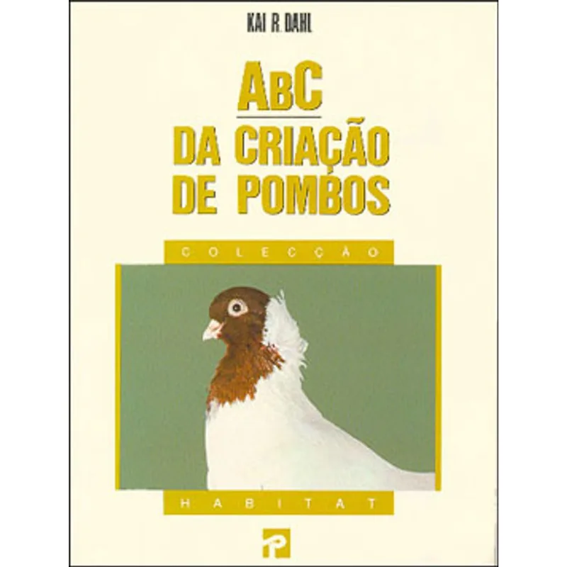 ABC DA CRIAÇAO DE POMBOS