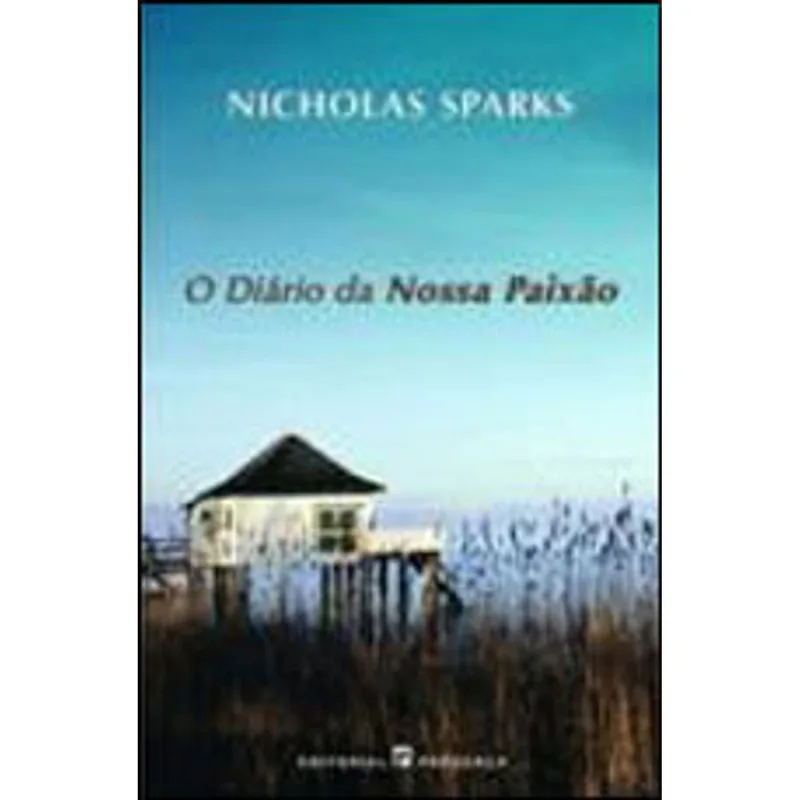 DIARIO DA NOSSA PAIXAO, O