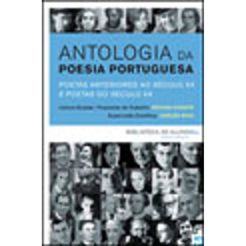 ANTOLOGIA DA POESIA PORTUGUESA