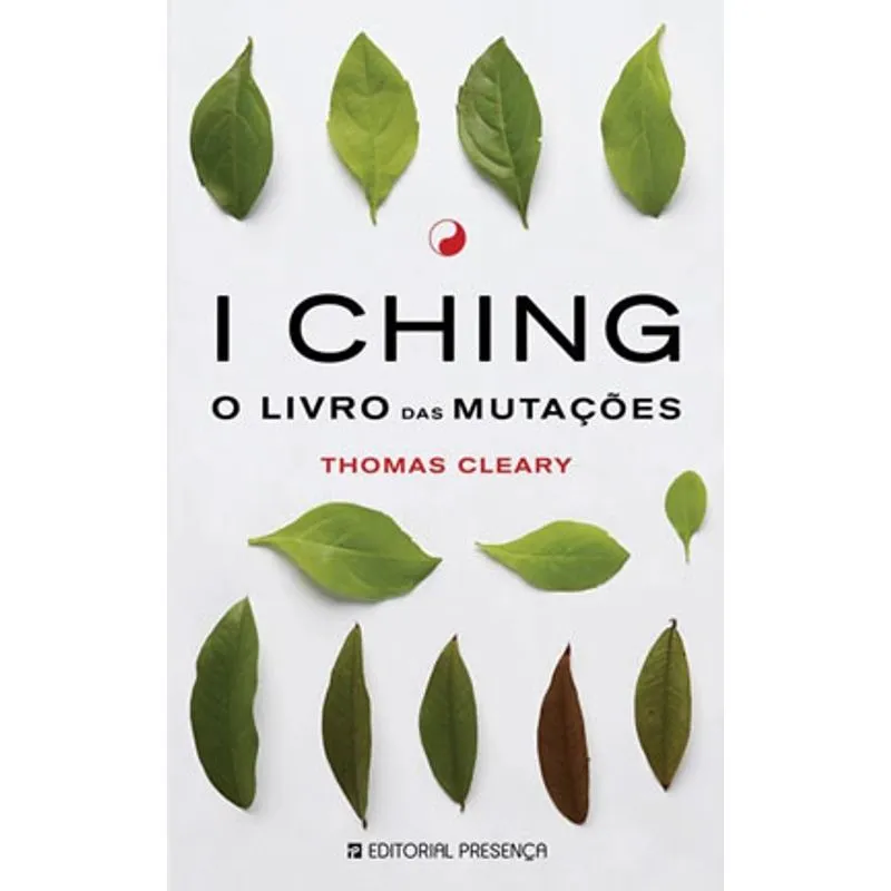 I CHING - O LIVRO DAS MUTAÇÕES