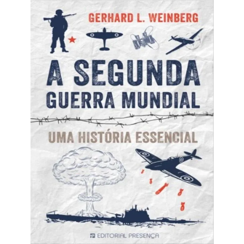 A SEGUNDA GUERRA