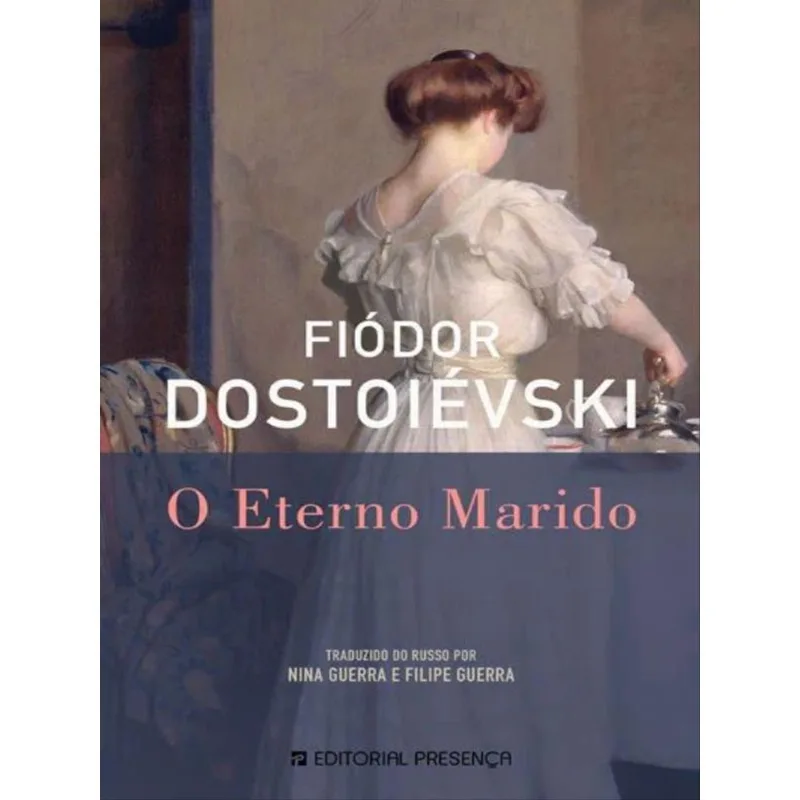O ETERNO MARIDO