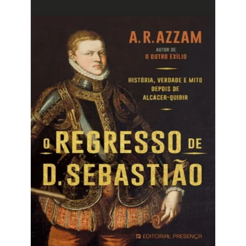 O REGRESSO DE D. SEBASTIÃO