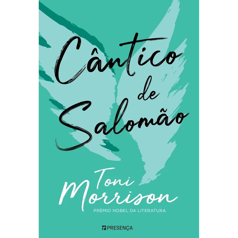 Cântico De Salomão de Toni Morrison
