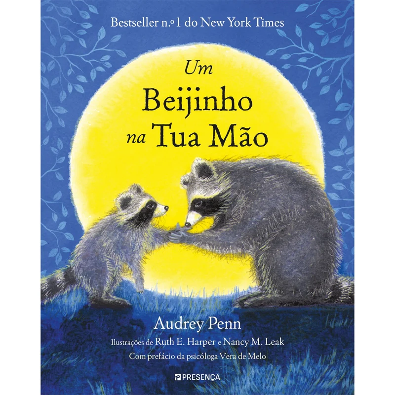 Um Beijinho Na Tua Mão de Audrey Penn, Ruth E. Harper, Nancy M. Leak