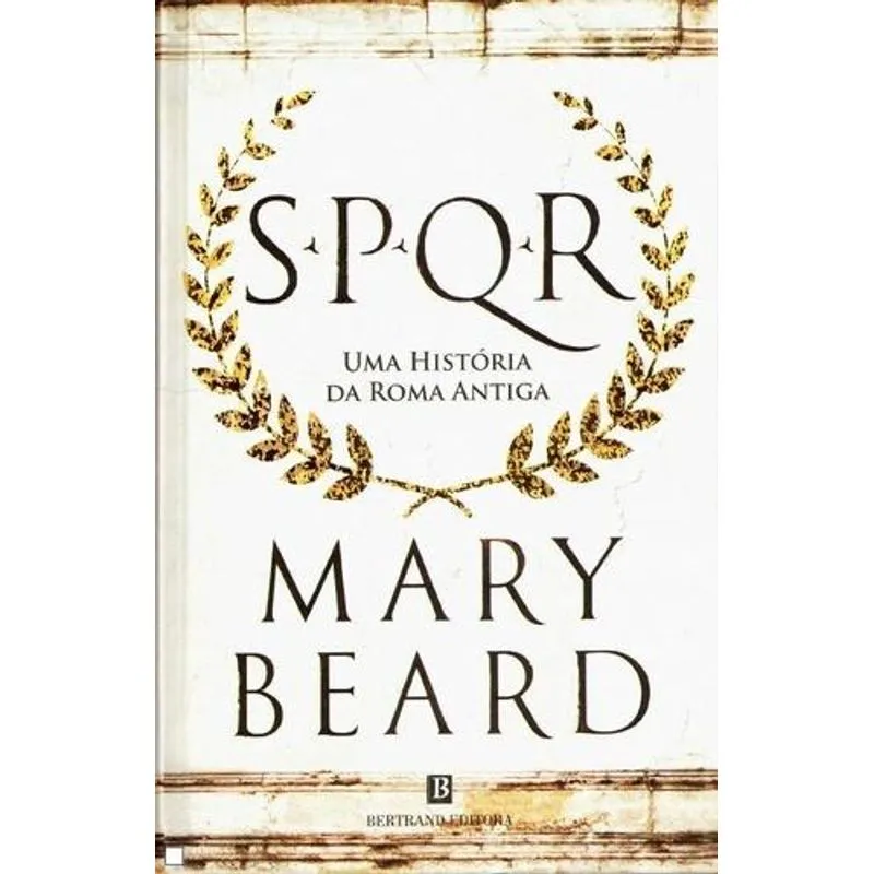 Spqr - uma História da Roma Antiga
