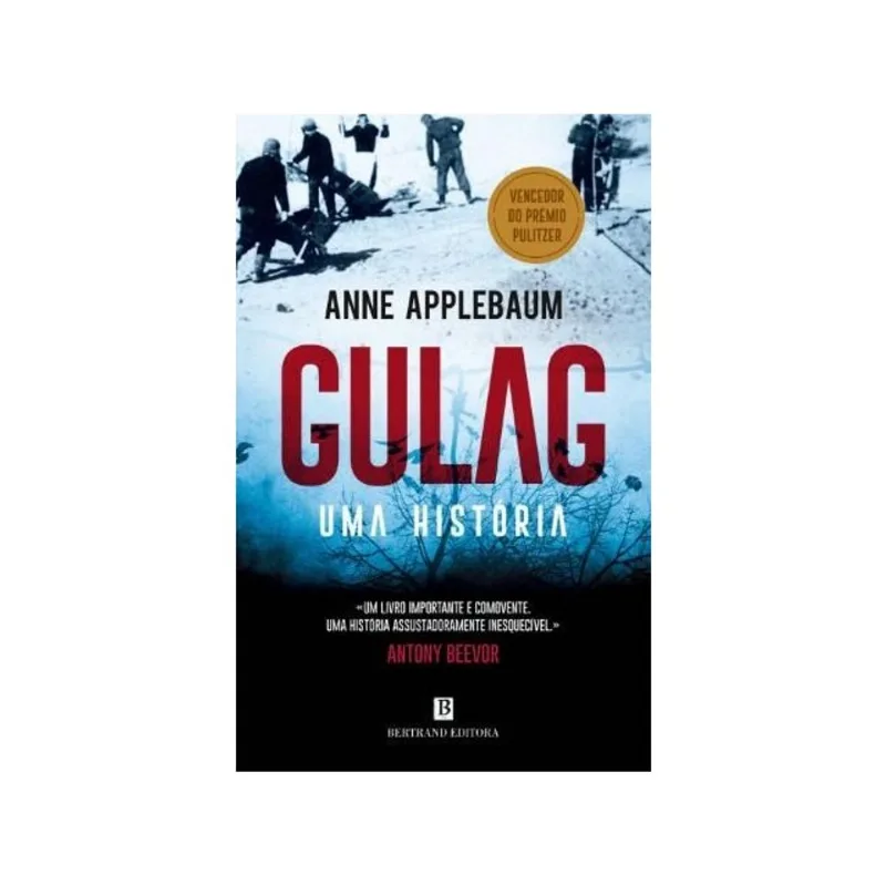 GULAG - UMA HISTÓRIA