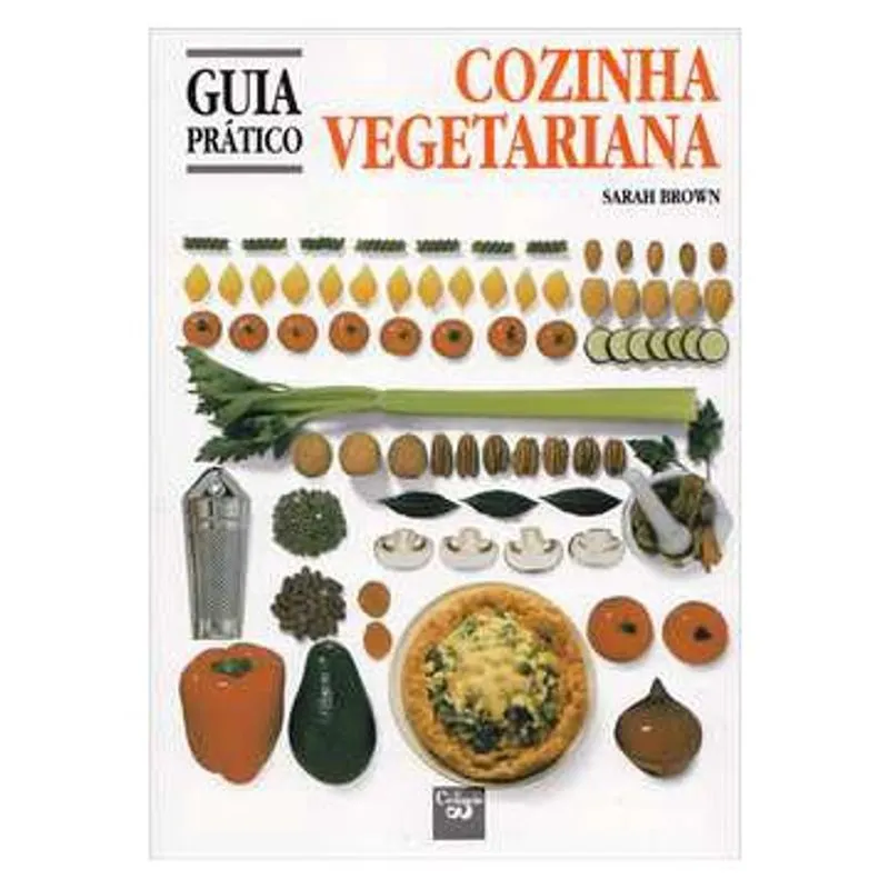 Guia Prático - Cozinha Vegetariana