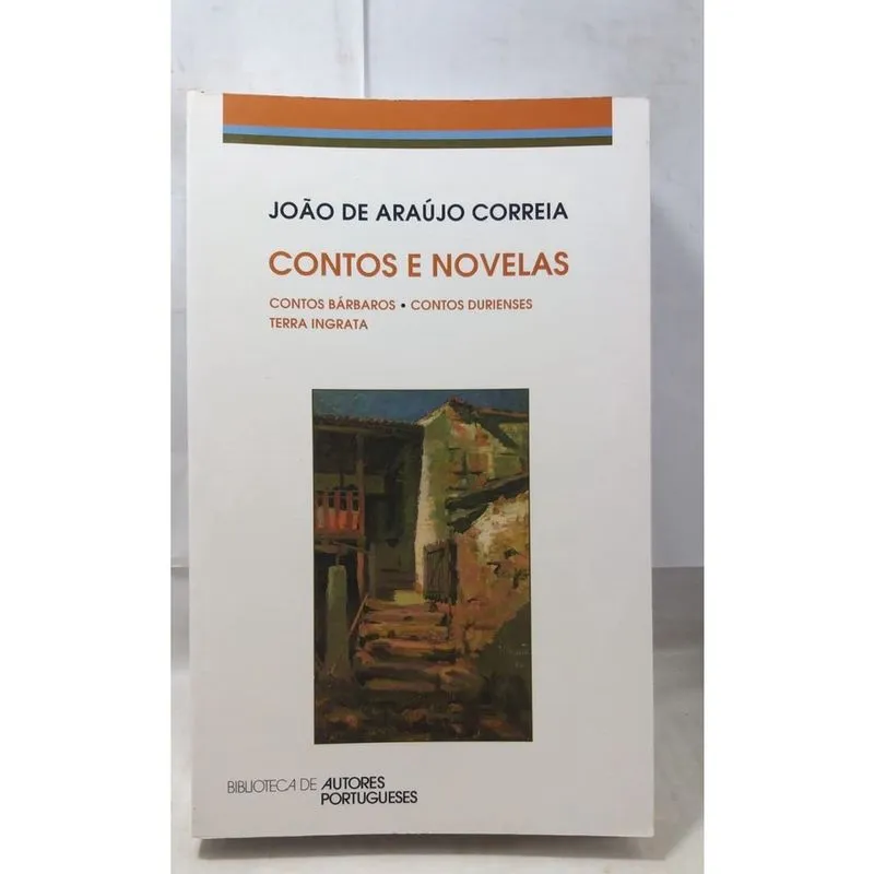 Contos E Novelas i: Contos Bárbaros Contos Durienses Terra