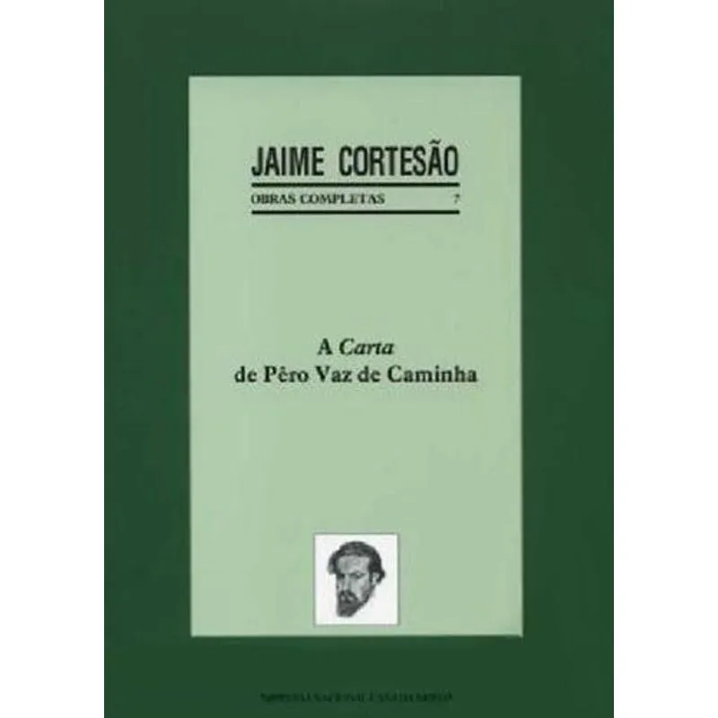 Carta de Pero Vaz de Caminha - Jaime Cortesao