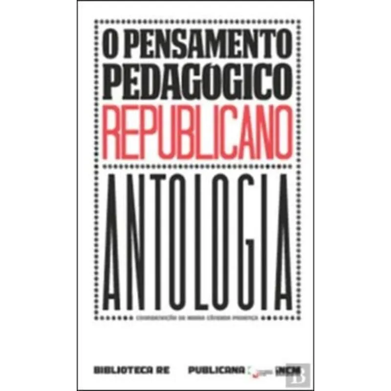 PENSAMENTO PEDAGÓGICO REPUBLICANO