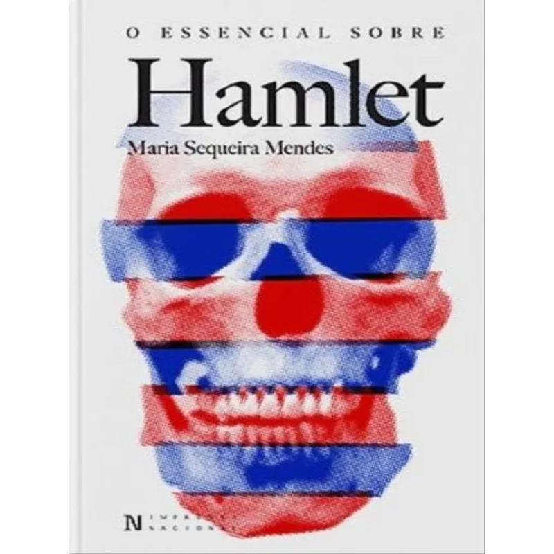 O ESSENCIAL SOBRE HAMLET