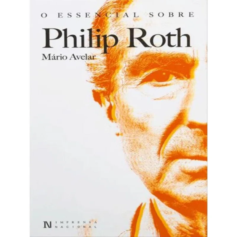 O ESSENCIAL SOBRE PHILIP ROTH - N.º 150