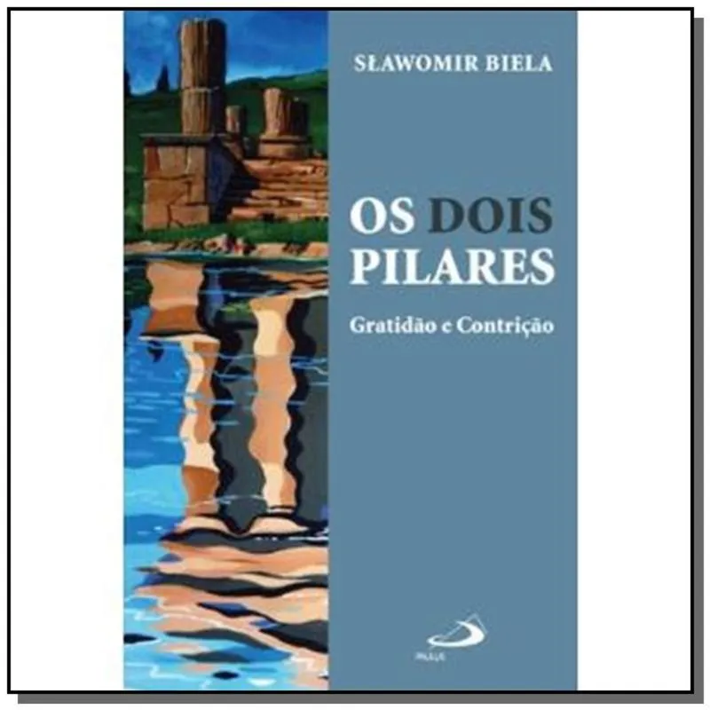 DOIS PILARES, OS