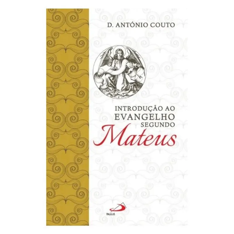 INTRODUÇÃO AO EVANGELHO SEGUNDO MATEUS