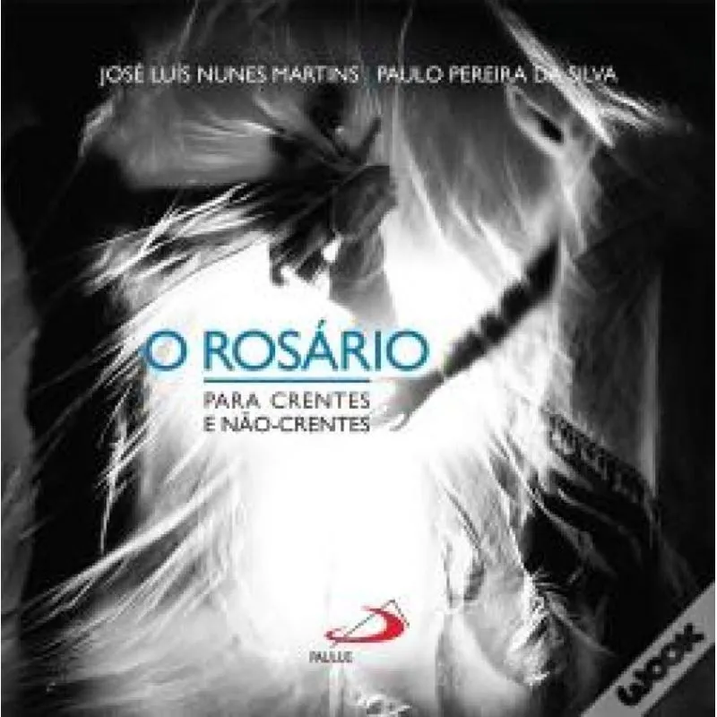 ROSARIO PARA CRENTES E NAO CRENTES