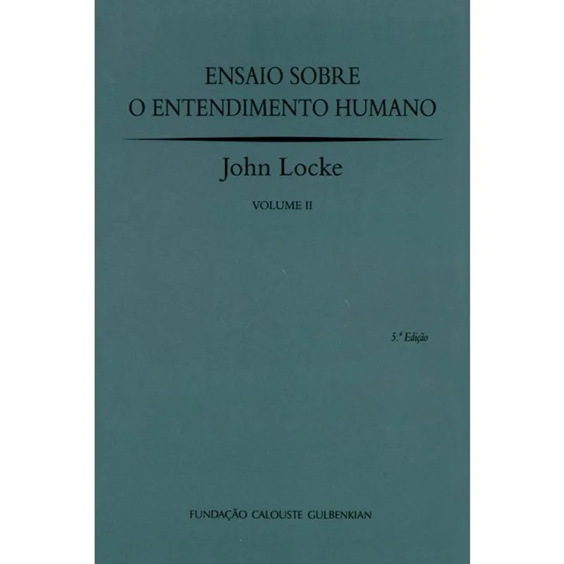 ENSAIO SOBRE O ENTENDIMENTO HUMANO - 2 VOLUMES