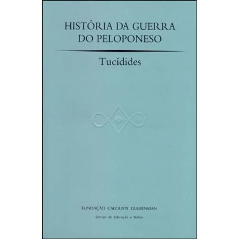 HISTORIA DA GUERRA DO PELOPONESO