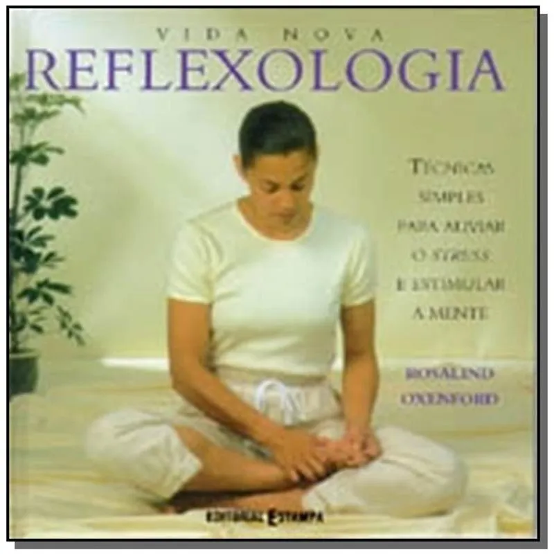 VIDA NOVA. REFLEXOLOGIA