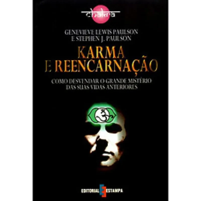 KARMA E REENCARNACAO - COL. CHAKRA - 1a
