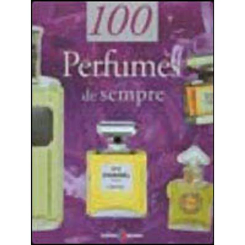 100 PERFUMES DE SEMPRE