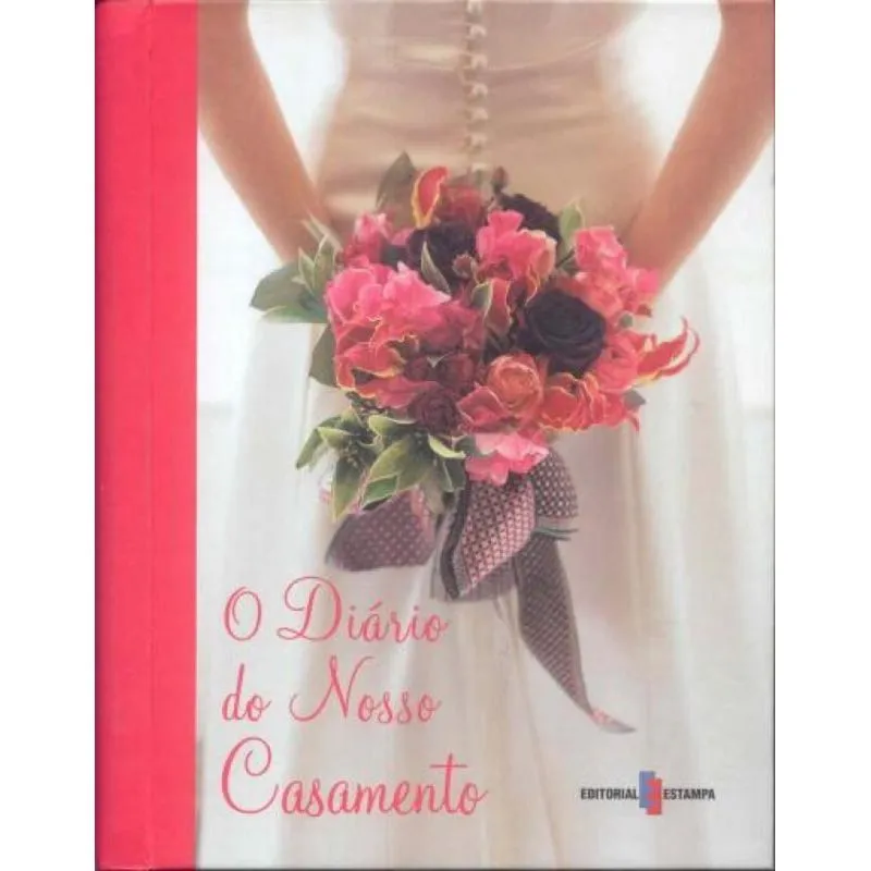 DIARIO DE NOSSO CASAMENTO, O