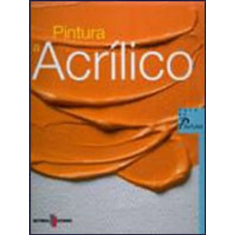 PINTURA A ACRILICO - AULA DE PINTURA