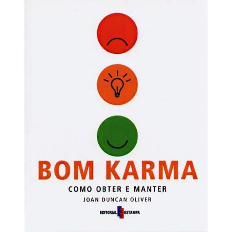 BOM KARMA - COMO OBTER E MANTER