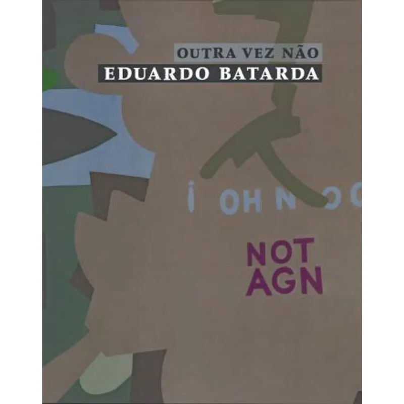 OUTRA VEZ NAO EDUARDO BATARDA
