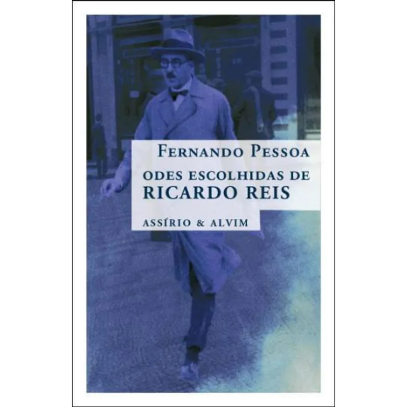 ODES ESCOLHIDAS DE RICARDO REIS