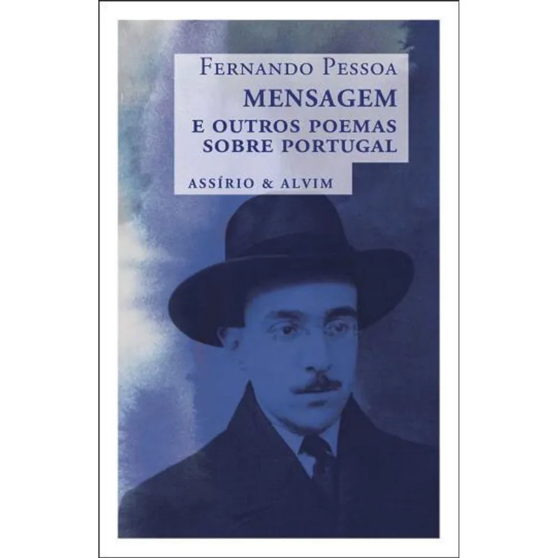 MENSAGEM E OUTROS POEMAS SOBRE PORTUGAL