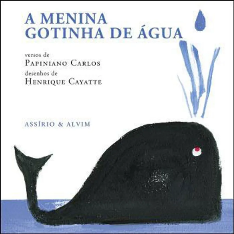 MENINA GOTINHA DE AGUA, A