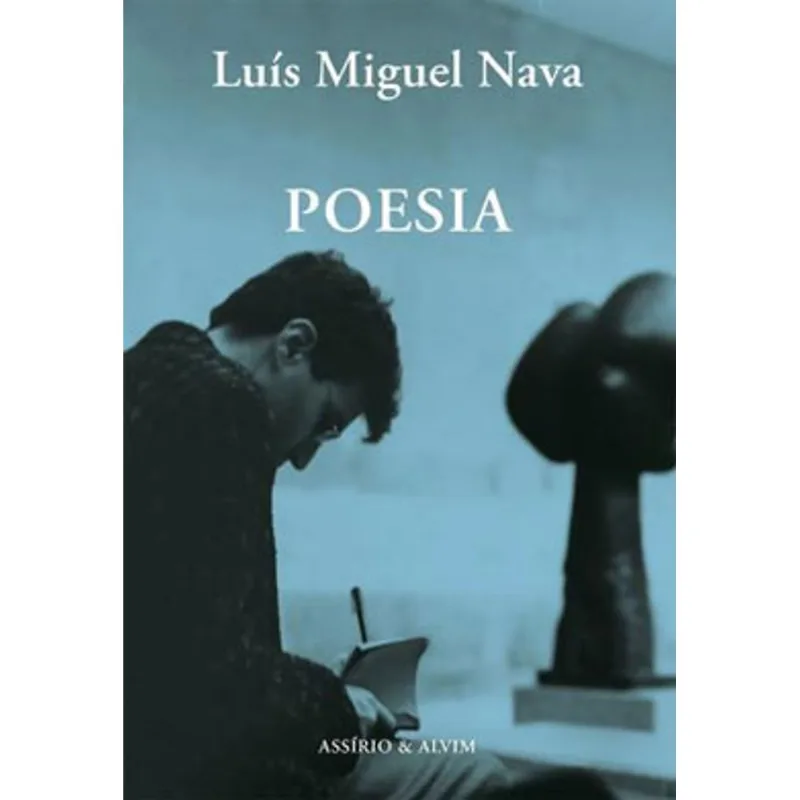 POESIA - LUÍS MIGUEL NAVA