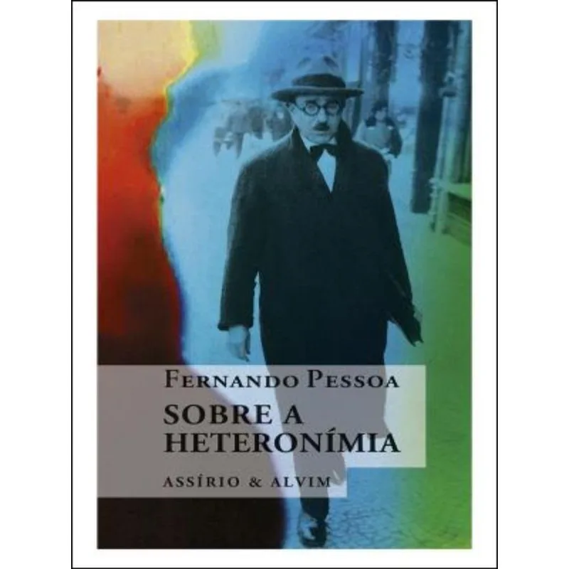 SOBRE A HETERONÍMIA
