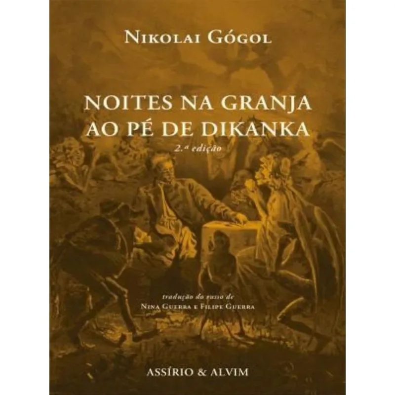 NOITES NA GRANJA AO PÉ DE DIKANKA