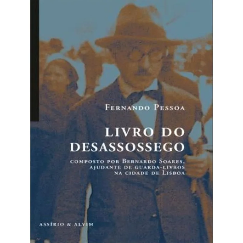 LIVRO DO DESASSOSSEGO