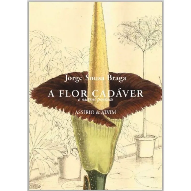 A FLOR CADÁVER E OUTROS POEMAS
