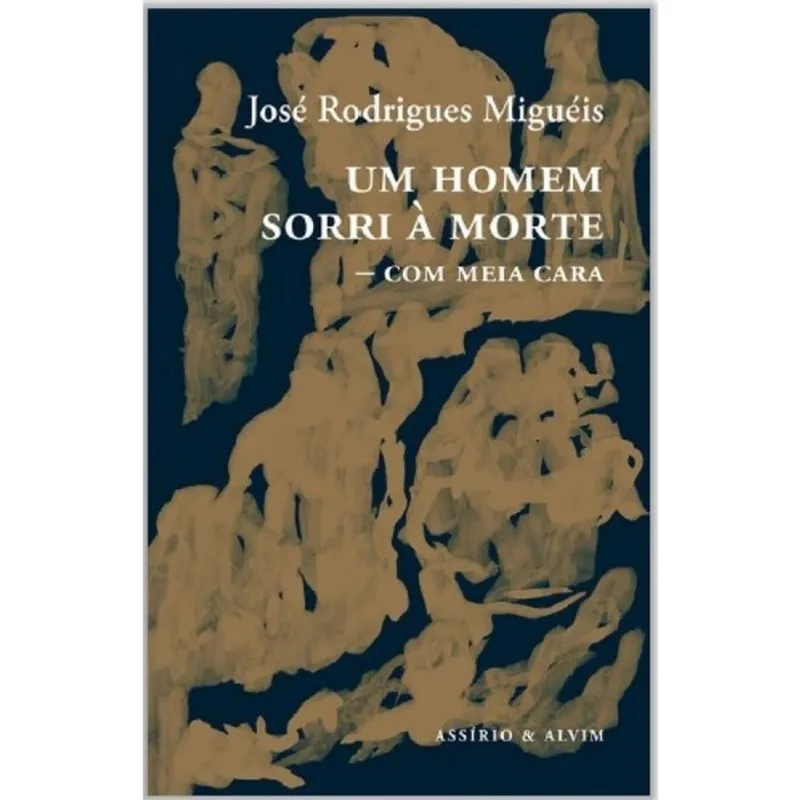 UM HOMEM SORRI À MORTE