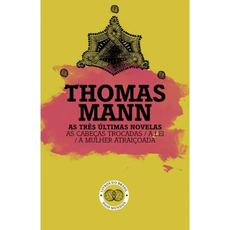 TRES ULTIMAS NOVELAS, AS - AS CABEÇAS TROCADAS - A LEI - A MULHER ATRAIÇOADA