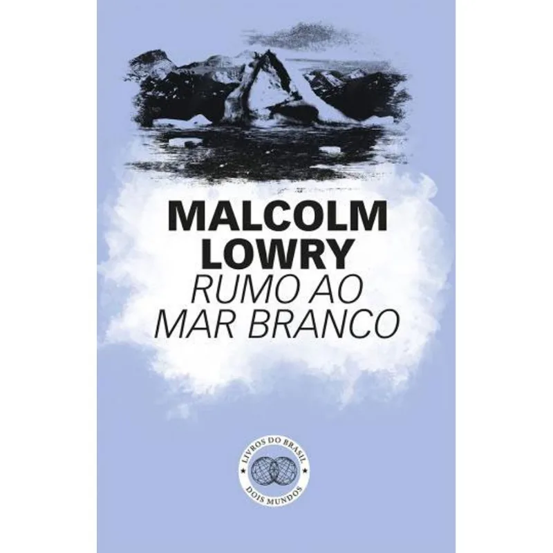 RUMO AO MAR BRANCO