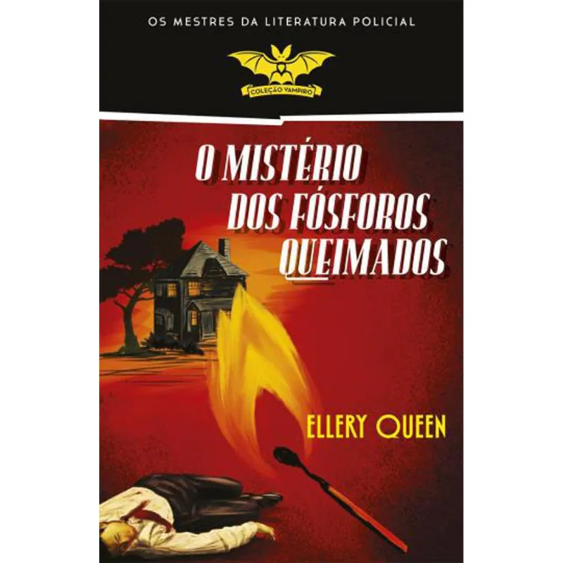 MISTERIO DOS FOSFOROS QUEIMADOS, O