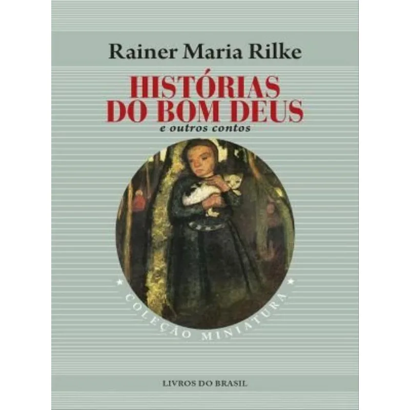 HISTÓRIAS DO BOM DEUS E OUTROS CONTOS